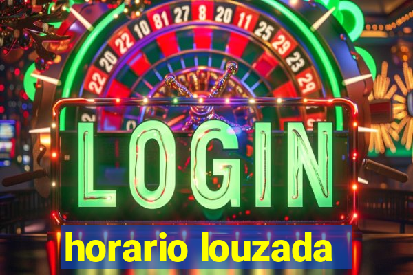 horario louzada